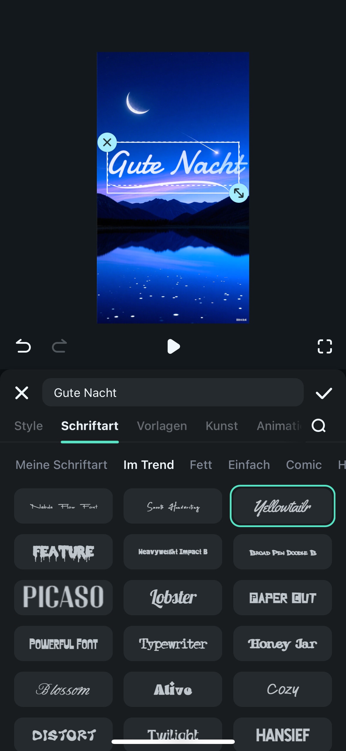 Tippen Sie auf „Text hinzufügen“ und tragen Sie Ihre gute nacht wünsche oder gute nacht sprüche ein.
