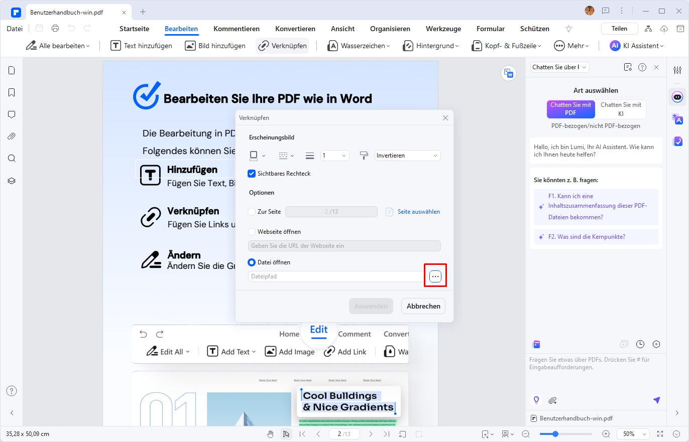 Link im PDF zum Anhang erstellen: Wählen Sie „Datei öffnen“ als Option und klicken Sie auf „…“, um ein Dokument, ein Bild, ein Video oder eine Audiodatei auf Ihrem Computer auszuwählen. Durch Klicken auf diesen Link öffnen die Leser die Anhangdatei.