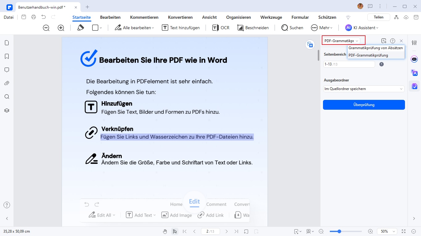 Alternativ können Sie auch "PDF-Grammatikprüfung" wählen. Wählen Sie die Seite, die Sie korrekturlesen möchten und einen Zielordner. Klicken Sie auf "Überprüfung". Suchen und öffnen Sie die Ausgabedatei, um die vorgenommenen Korrekturen zu überprüfen.