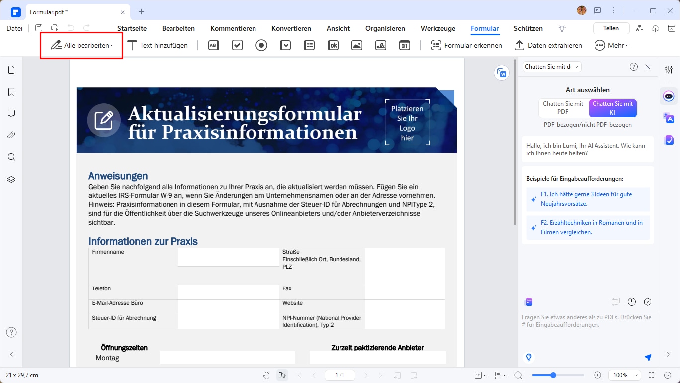 Das PDF-Formular öffnet sich auf dem PDFelement. Klicken Sie nun im Hauptmenü auf "Formular". Achten Sie bitte darauf, dass Sie im Dropdown-Menü nicht auf die Schaltfläche "Alle bearbeiten" oben links klicken, um die Bearbeitungsmöglichkeiten zu aktivieren. Um die Bearbeitung zu beenden, klicken Sie erneut auf das Symbol "Alle bearbeiten".