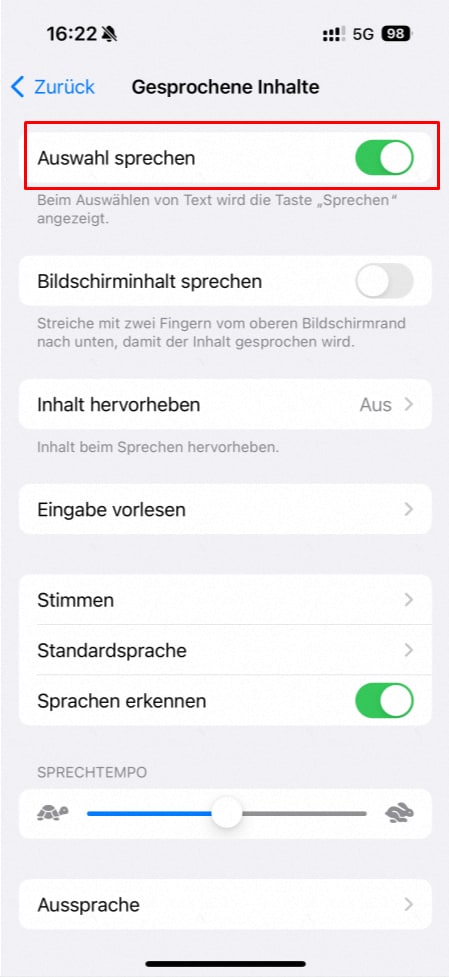 Schieben Sie den grauen Schalter auf "Ein" und er wird grün. Sie können auch das "Sprachtempo" anpassen. 