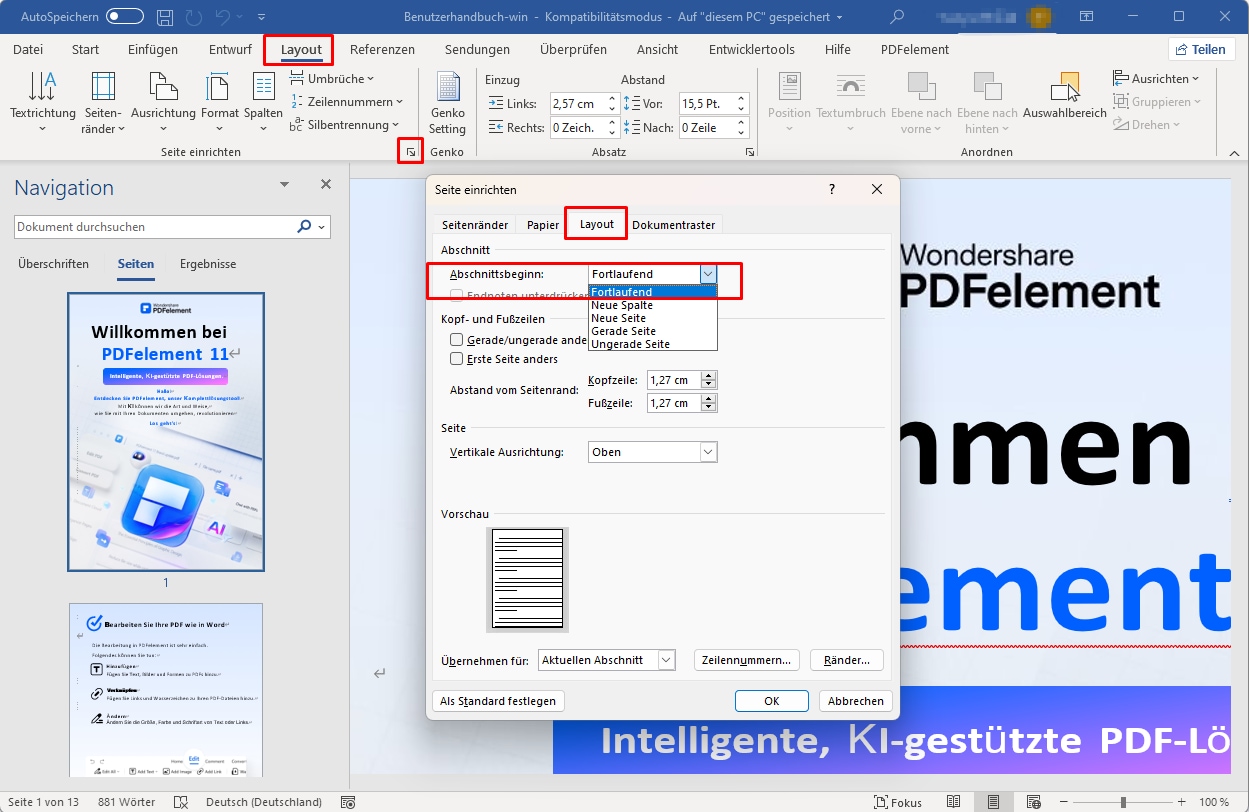 Klicken Sie dann auf  „Layout“, um das Dialogfenster „Seite einrichten“ zu öffnen. In dem neuen Popup-Fenster müssen Sie unter der Layout Registerkarte bei der Abschnittsbeginn Option die Option „Fortlaufend“ auswählen. Schließlich können Sie die leere Seite in Word entfernen.