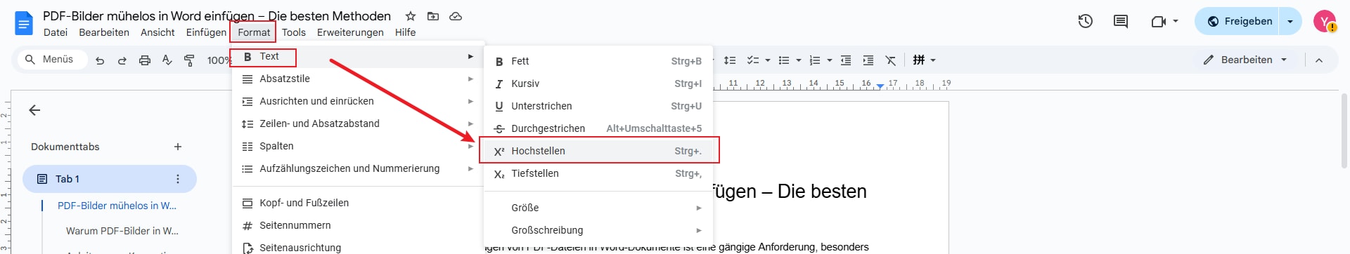 Rufen Sie im Dropdown-Menü den Bereich "Text" auf und wählen Sie aus dem folgenden Menü die Option "Hochstellen". Sie können auch die Tastenkombination "Strg +" verwenden, nachdem Sie den Text markiert haben, um eine effektive Hochstellung in Google Docs durchzuführen.